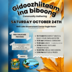 Gidoozhiitaam ina biboong Community Gathering