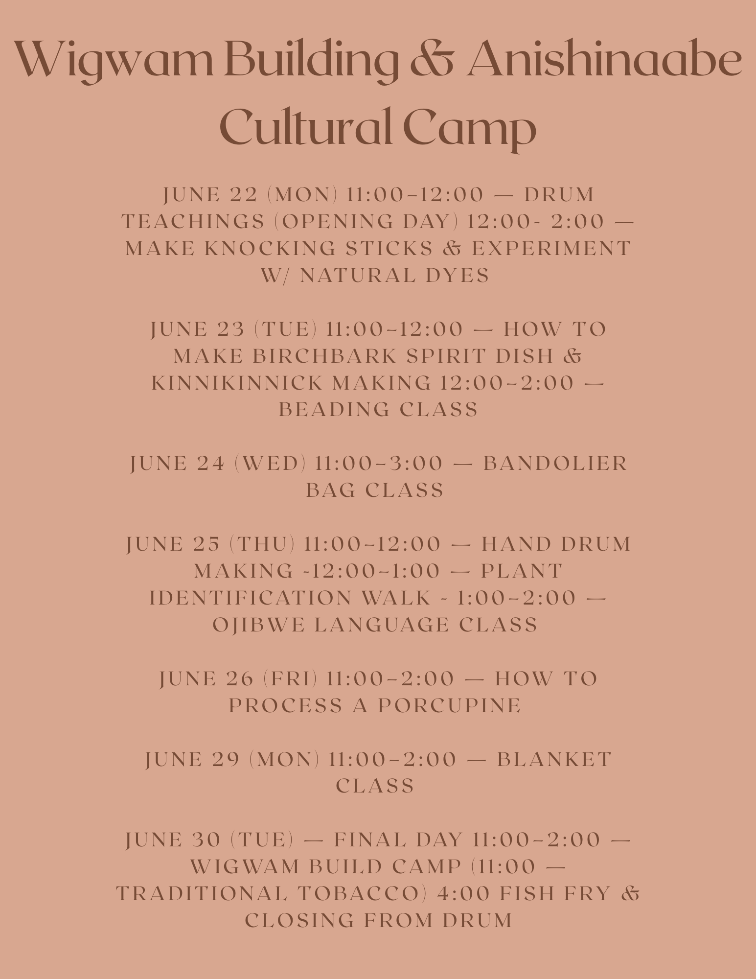 Wigwam Building & Anishinabe Cultural Camp